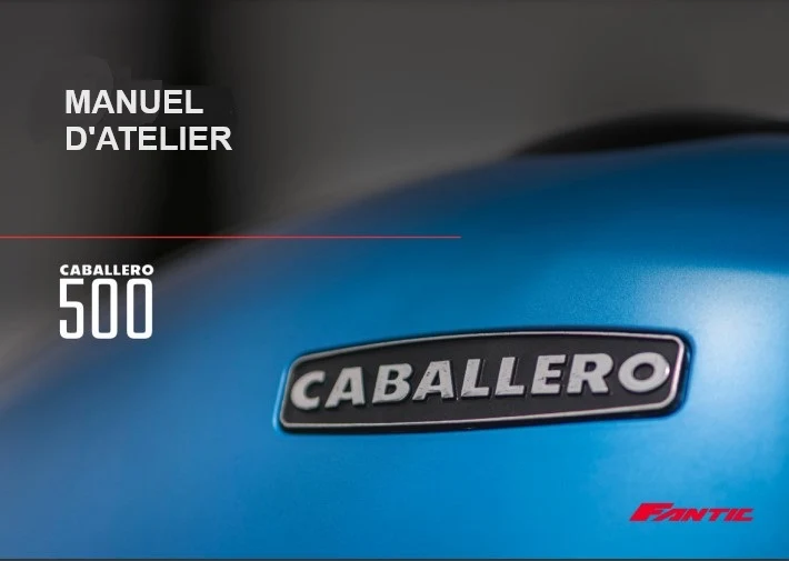 Manuel d'atelier Fantic 500 Caballero 2019 français