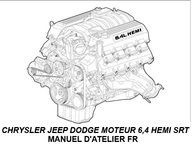 Manuel d'atelier Jeep Dodge Chrysler Hemi 6.4 SRT français