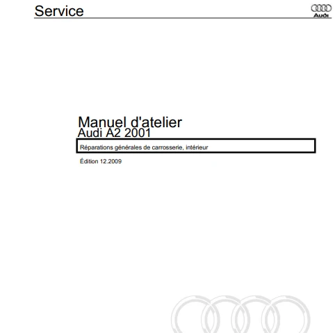 Manuel d'atelier Audi A2 tous modèles en français