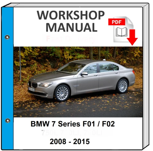 Manuel d'atelier BMW série 7 2008 2015