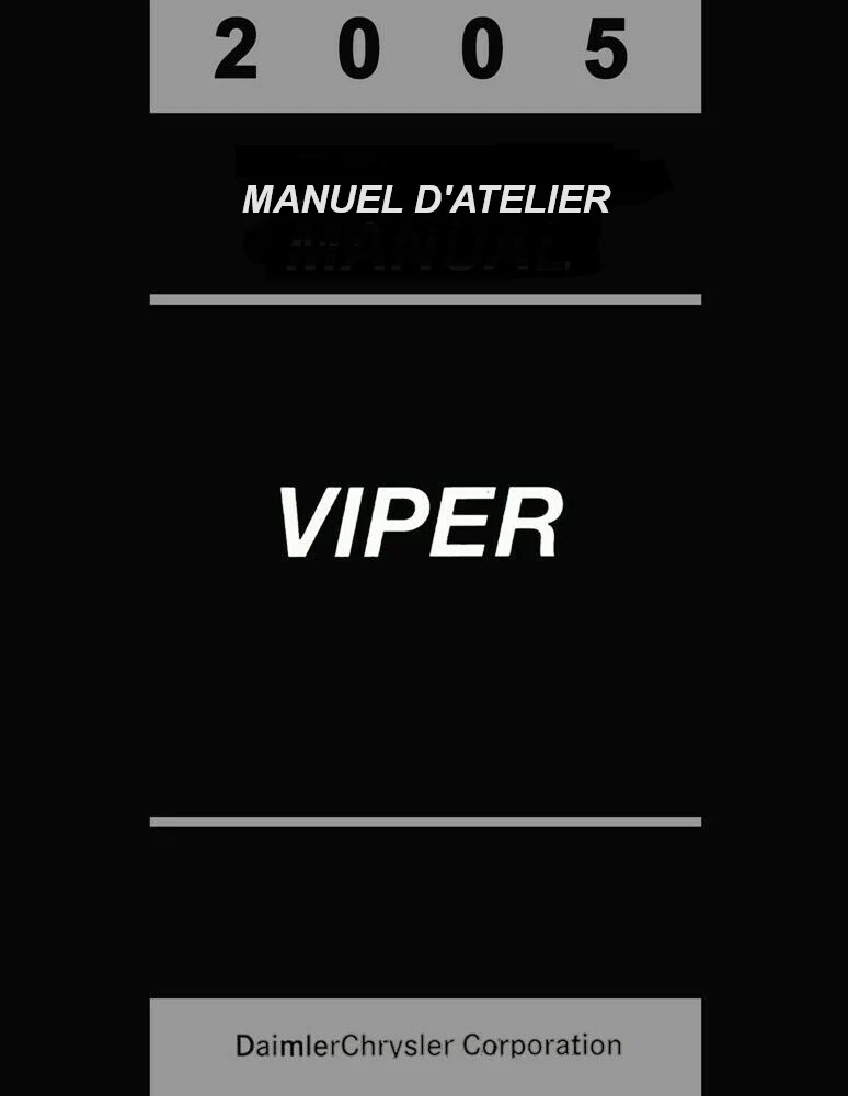 Manuel d'atelier Dodge Viper SRT 10 2005 français