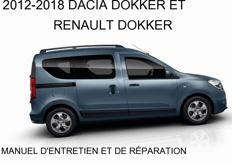 Manuel d'atelier renault dacia Dokker 2012 2018