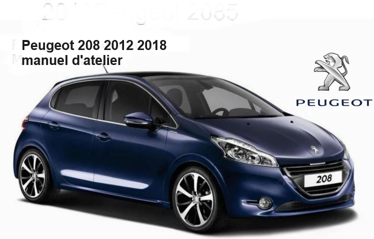Manuel d'atelier Peugeot 208 2012 2018