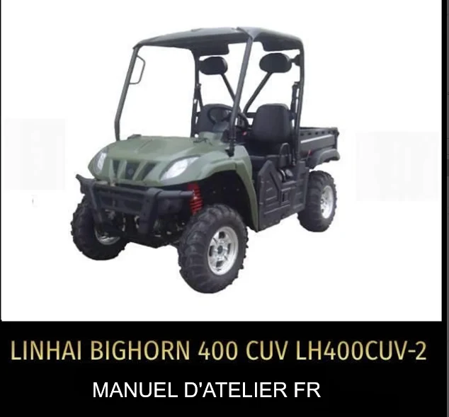 manuel d'atelier linhai 400 Bighorn 2005 français