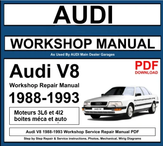 Manuel d'atelier Audi V8 Quattro 1989 1993