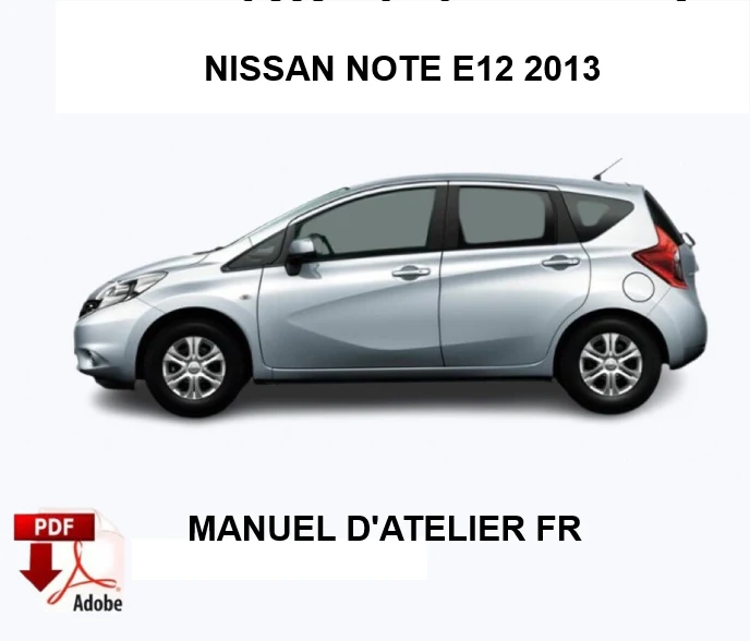 manuel d'atelier Nissan Note 2013 français
