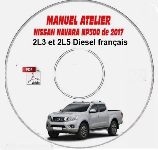 Manuel d'atelier Nissan Navara 2017 diesel français