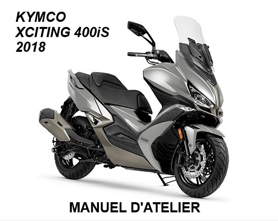 Manuel d'atelier Kymco XCiting 400 S 2018 français