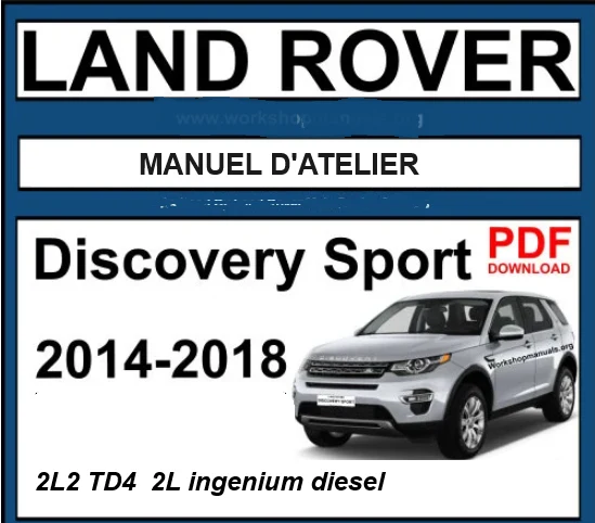 Manuel d'atelier Land Rover Discovery Sport 2014 2018 français