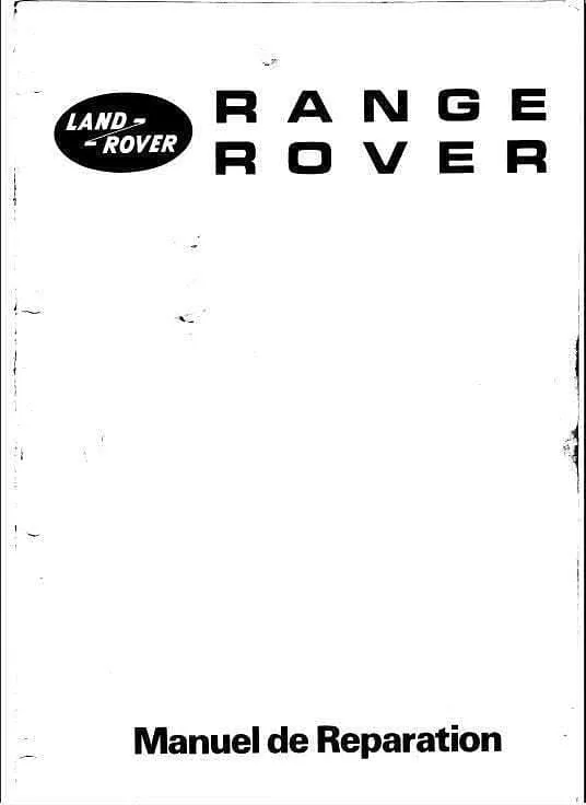 Manuels d'atelier Range Rover Classic 1970 1993 français