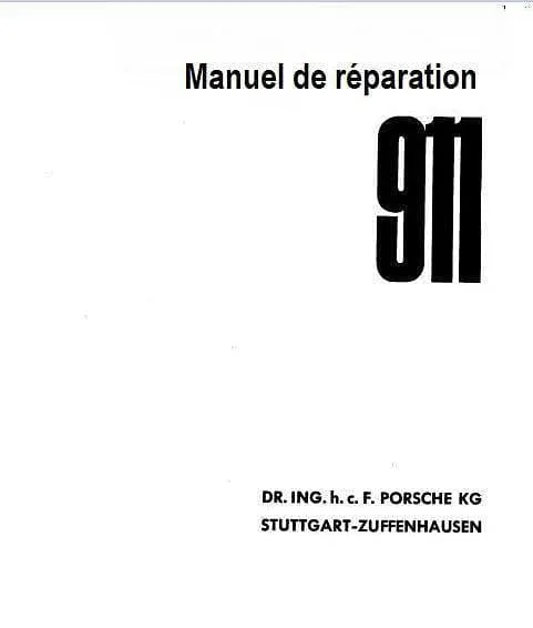 Manuels d'atelier Porsche 911 SC 72 à 80 en français