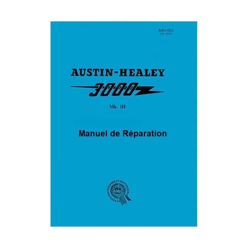 Manuels d'atelier Austin Healey 3000 en français