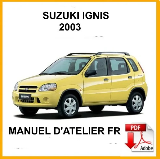 Manuel d'atelier Suzuki Ignis 2003 français