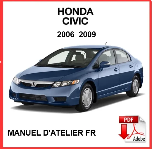 Manuel d'atelier Honda Civic 2006 2009 français