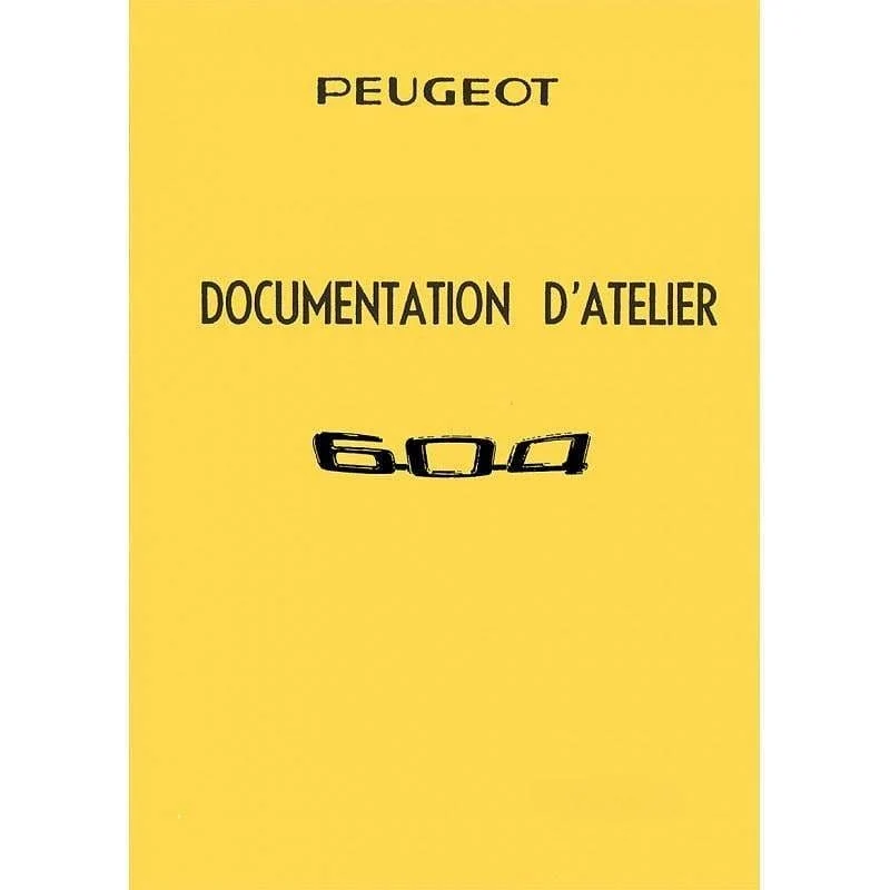 Manuel d'atelier Peugeot 504 CC V6 et 604 V6 SL TI 4 et 5 vitesses
