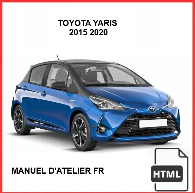Manuel d'atelier Toyota Yaris 2015 2020 en français