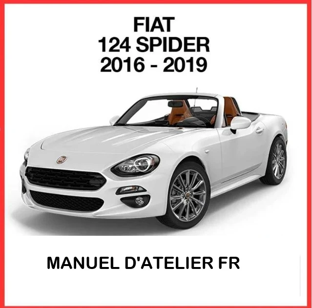 Manuel d'atelier Fiat 124 Spider 2016 2019 français