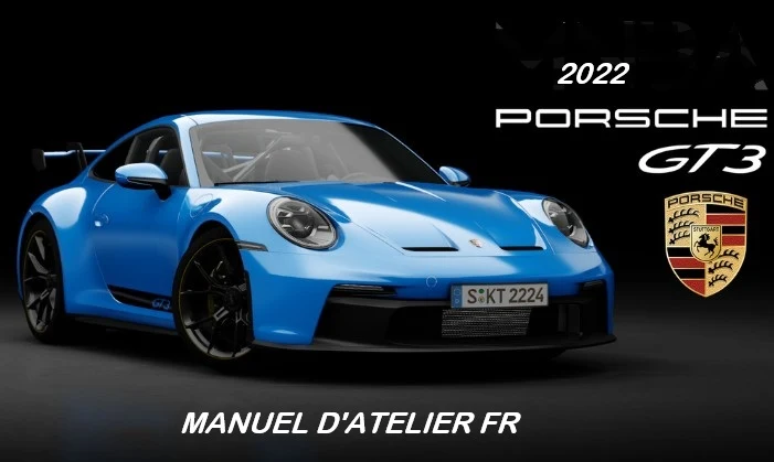 Manuel d'atelier Porsche 911 GT3 2022 français