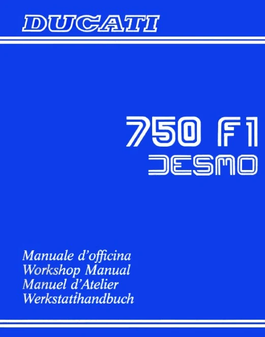 Manuel d'atelier Ducati 750 F1 Desmo 1986