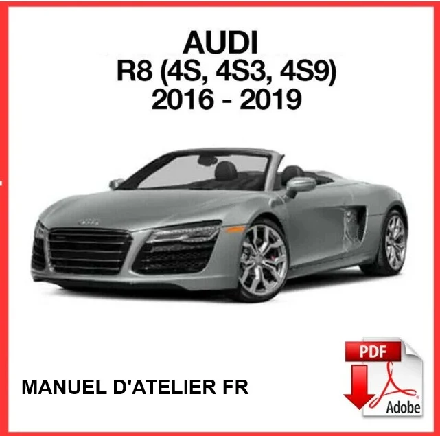 Manuel d'atelier Audi R8 2016 2019 français