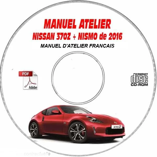 Manuel d'atelier Nissan 370 Z 2016 français