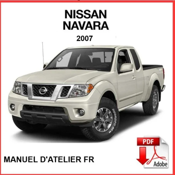 Manuel d'atelier Nissan Navara D40 2007 français