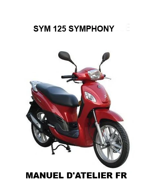 Manuel d'atelier Sym 125 Symphony français