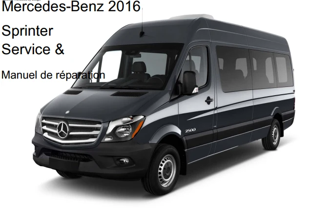 Manuel d'atelier Mercedes Sprinter 2016