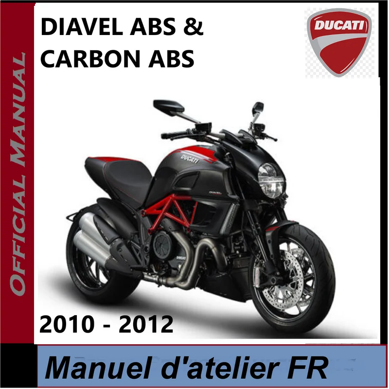 Manuel d'atelier Ducati Diavel 2010 2012 français