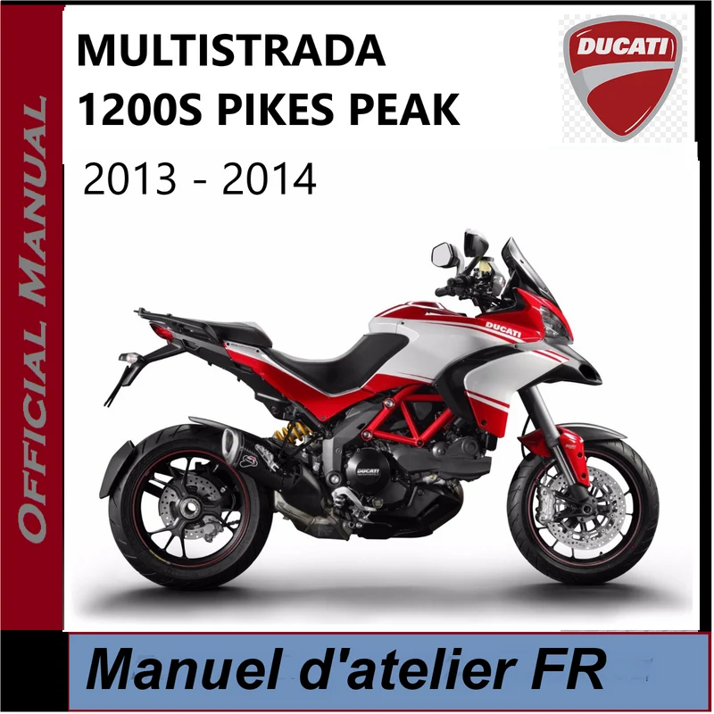 Manuel d'atelier Ducati Multistrada 1200 S Pikes Peak