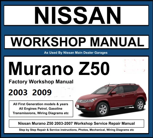 Manuel de réparation Nissan Murano 2003 2009