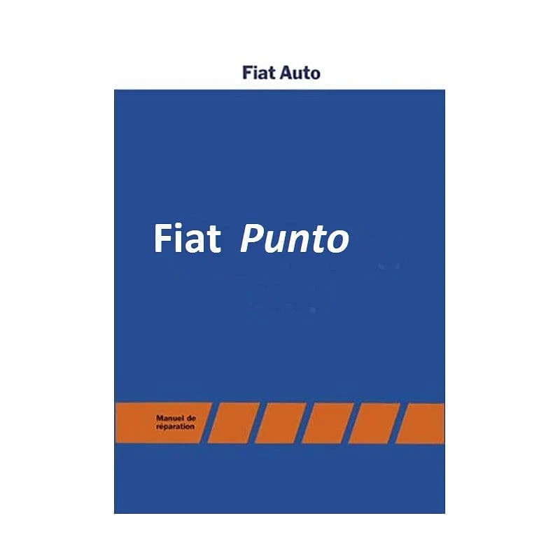 manuel d'atelier Fiat Punto 1 en français